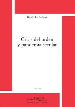 Crisis de l'orden y pandemia secular