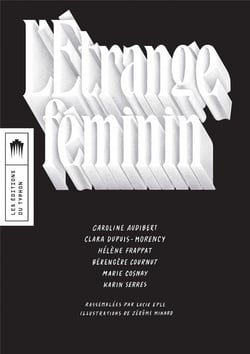 L'étrange feminin