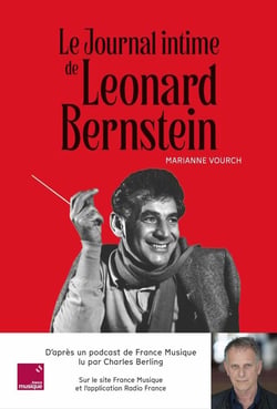 Le journal intime de Léonard Bernstein : Lu par Charles Berling