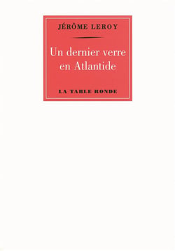 Un dernier verre en Atlantide