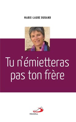 Tu n'émietteras pas ton frère