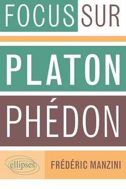 Focus sur Phédon Platon