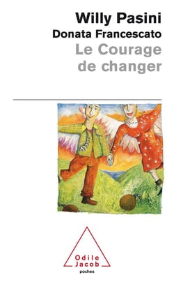 Le courage de changer