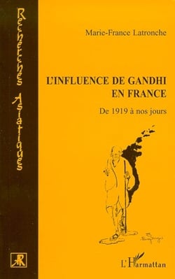 L'influence de Gandhi en France - de 1919 à nos jours