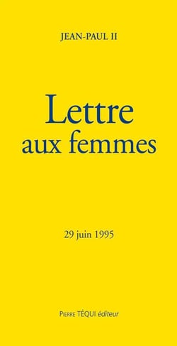 Lettre aux femmes : 25 juin 1995 (édition 1995)