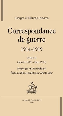 Correspondance de guerre (1914-1919) t.2 - janvier 1917 - mars 1919