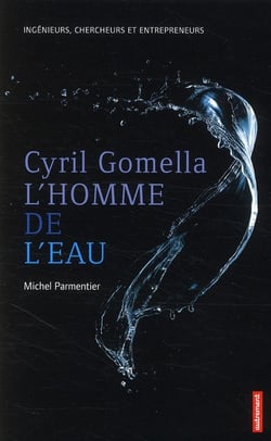 Cyril Gomella - l'homme de l'eau