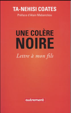 Une colère noire - lettre à mon fils
