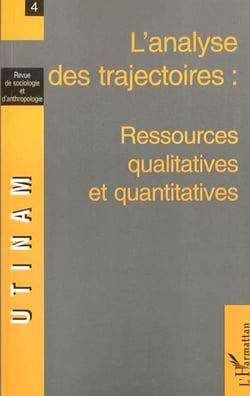 L'analyse des trajectoires : resources qualitatives et quantitatives