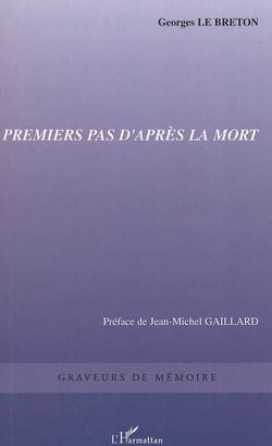 Premiers pas d'apres la mort