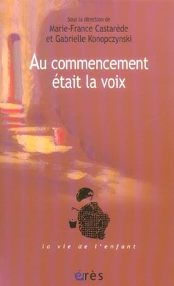 Au commencement était la voix