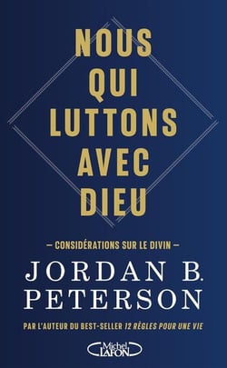 Nous qui luttons avec Dieu : Considérations sur le divin