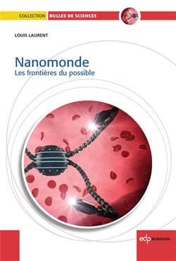 Jusqu'où ira le nanomonde ? (2e édition)