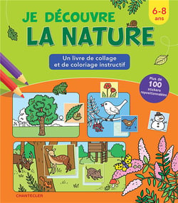 Je découvre la nature - un livre de collage et de coloriage instructif