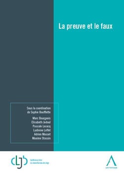 la preuve et le faux