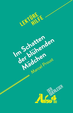 Im Schatten der blühenden Mädchen : von Marcel Proust