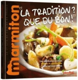 La tradition ? que du bon ! recettes terroir marmiton