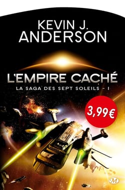 La saga des sept soleils Tome 1 : l'empire caché