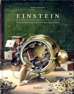 Einstein - le fantastique voyage d'une souris dans l'espace-temps
