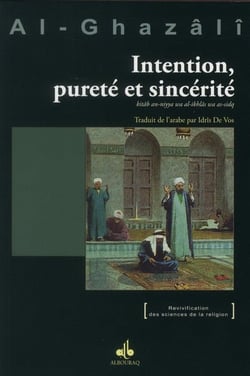 Intention, pureté et sincérité