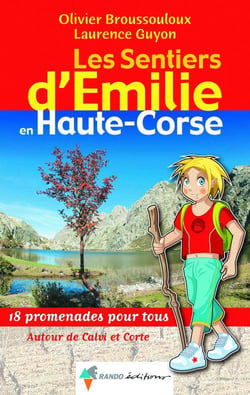 Les sentiers d'Emilie : en Haute-Corse