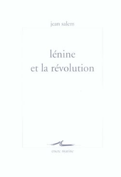 Lenine Et La Revolution