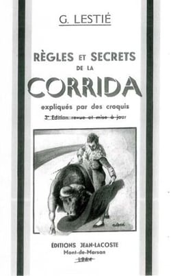 Règles et secrets de la corrida expliqués par des croquis