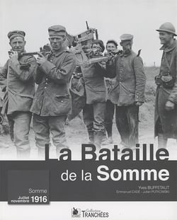 La bataille de la Somme - juillet-novembre 1916