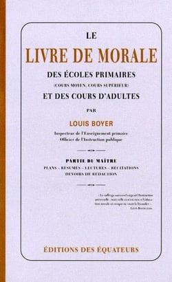 Le livre de morale des écoles primaires et des cours d'adultes