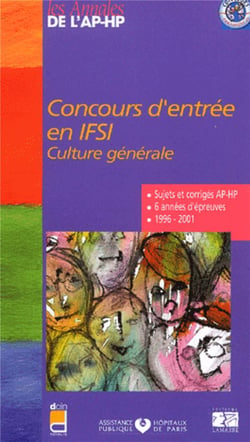 Culture generale. concours d'entree en ifsi. sujets et corriges 1996/2001