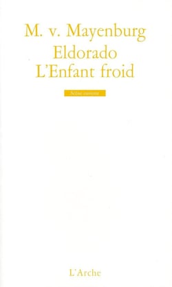 Eldorado - l'enfant froid