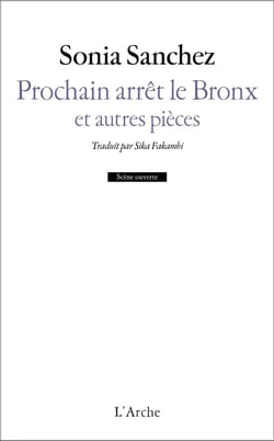 Prochain arrêt le Bronx et autres pièces