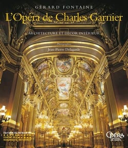 L'opera de charles garnier. architecture et decor interieur