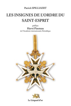 Les insignes de l'ordre du Saint-Esprit