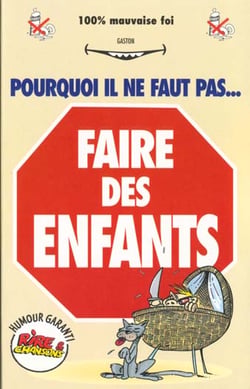 Rictus t.8- pourquoi il ne faut pas faire des enfants