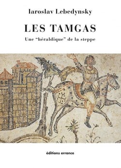 Les tamgas - une "héraldique" des steppes