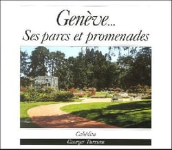 Geneve...ses parcs et promenades