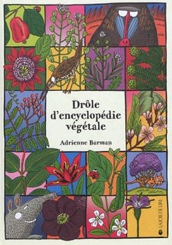 Drôle d'encyclopédie végétale