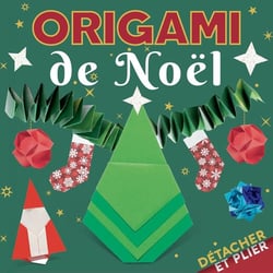 Détacher et plier - Origami de Noël
