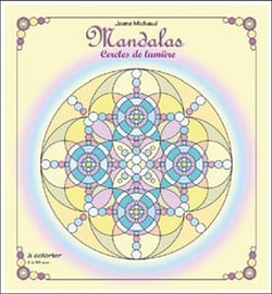 Mandalas - cercles de lumière