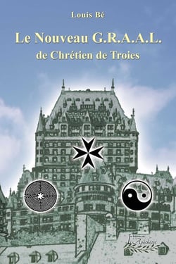 Le nouveau GRAAL de Chrétien de Troies