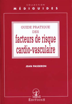 Guide pratique des facteurs de risque cardio vasculaire