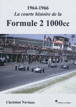 1964 -1966 - la courte histoire de la formule 2 - 1000cc