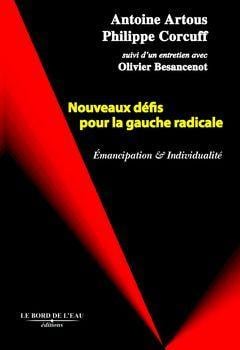 Nouveaux Défis Pour la Gauche Radicale