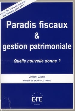 Paradis fiscaux et gestion patrimoniale - quelle nouvelle donne