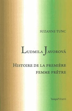 Ludmila Javorova, histoire de la première femme prêtre