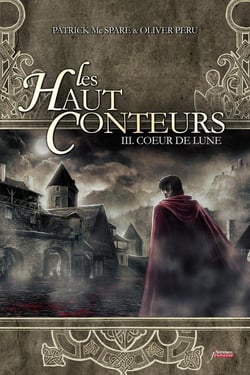 Les haut conteurs Tome 3 - coeur de lune