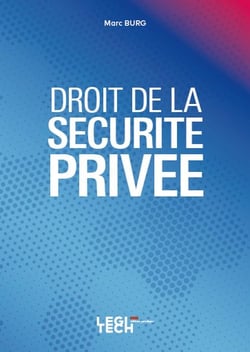 Droit de la sécurité privée (1re édition)