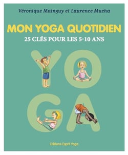Mon yoga quotidien - tome 1