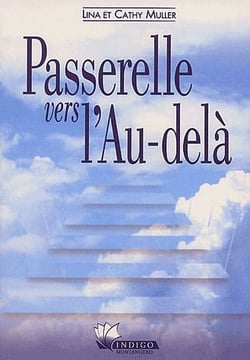 Passerelle vers l'au-dela